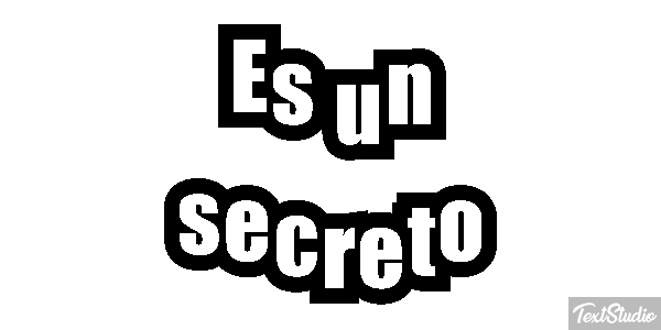 Es un secreto Текстовый эффект