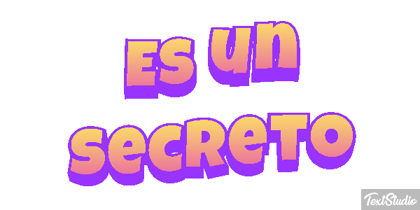 Es un secreto Текстовый эффект