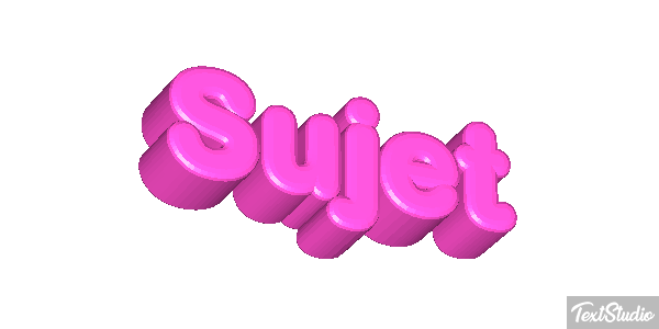 Sujet Effet de texte