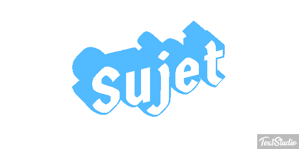 Sujet Effet de texte