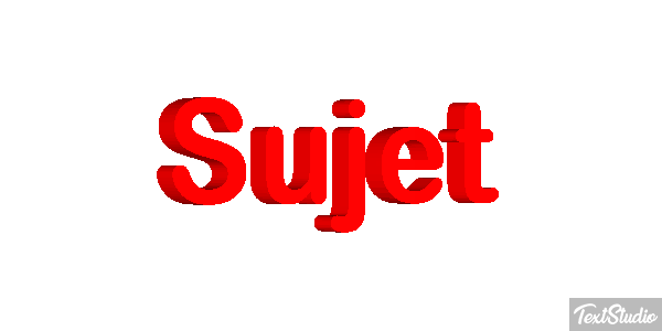 Sujet Effet de texte