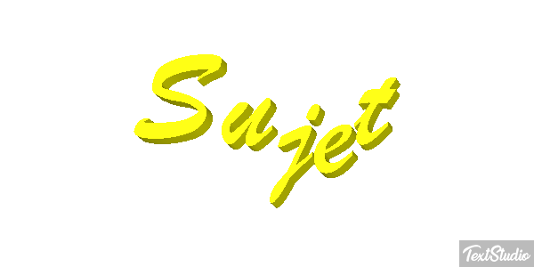 Sujet Effet de texte