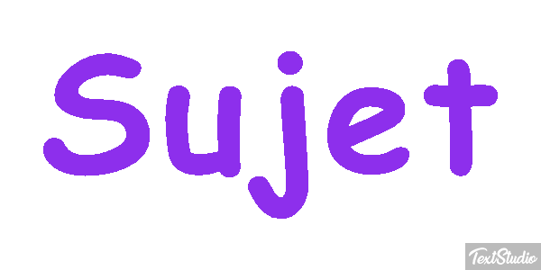 Sujet Effet de texte