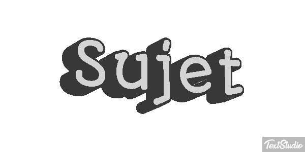 Sujet Effet de texte