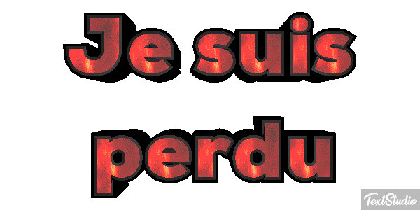 Je suis perdu Effet de texte