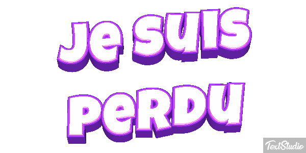 Je suis perdu Effet de texte