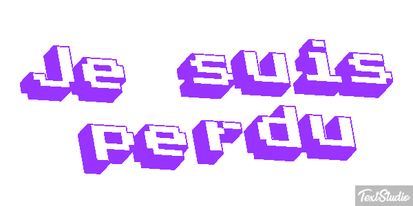 Je suis perdu Effet de texte