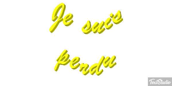 Je suis perdu Effet de texte