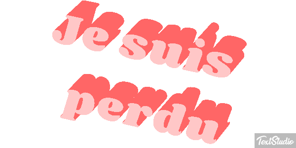 Je suis perdu Effet de texte