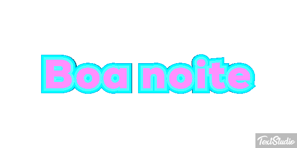 Boa Noite Text effect