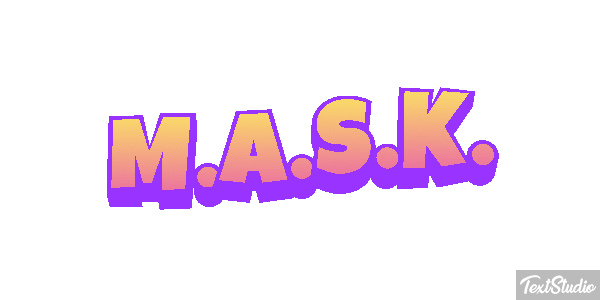 M.A.S.K. Effetto testo