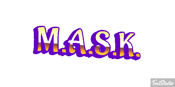M.A.S.K. Effetto testo