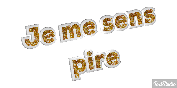 Je me sens pire Effet de texte