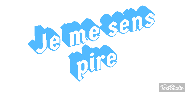 Je me sens pire Effet de texte