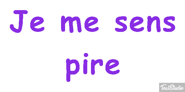 Je me sens pire Effet de texte