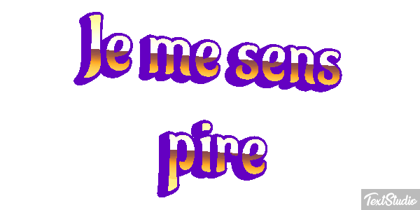 Je me sens pire Effet de texte