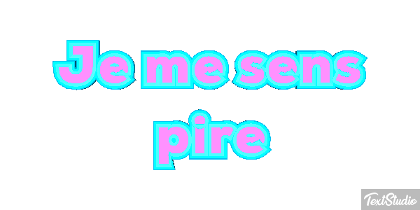 Je me sens pire Effet de texte