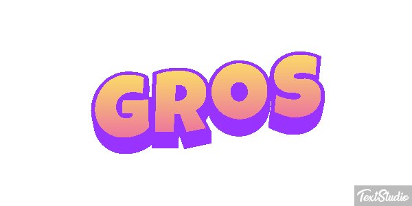 Gros Effet de texte