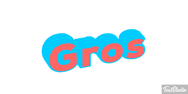Gros Effet de texte