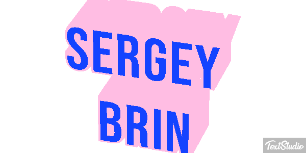 Sergey Brin Text effect