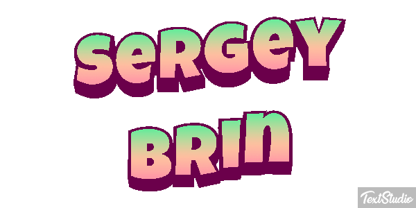 Sergey Brin Text effect