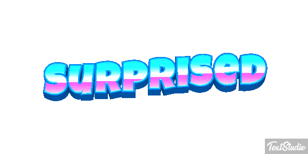 Surprised Text effect