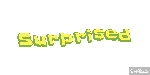 Surprised Text effect