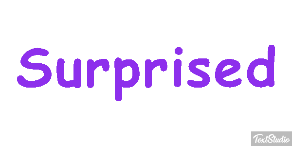Surprised Text effect