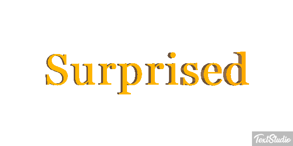 Surprised Text effect