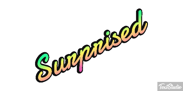 Surprised Text effect