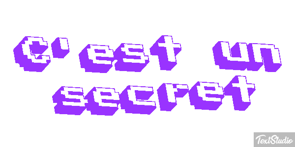 C'est un secret Effet de texte