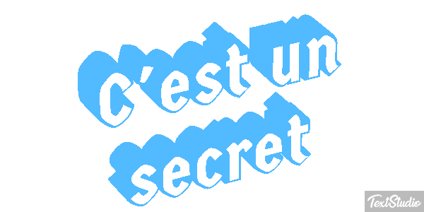 C'est un secret Effet de texte