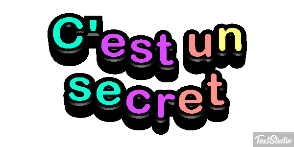 C'est un secret Effet de texte