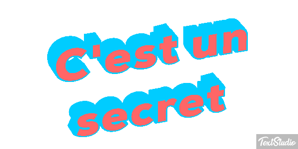 C'est un secret Effet de texte