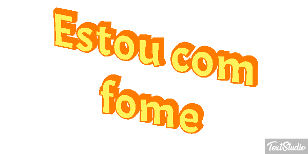 Estou com fome Efeito do texto