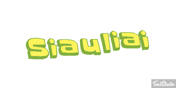 Šiauliai Effetto testo