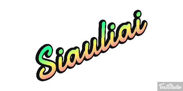 Šiauliai Effetto testo