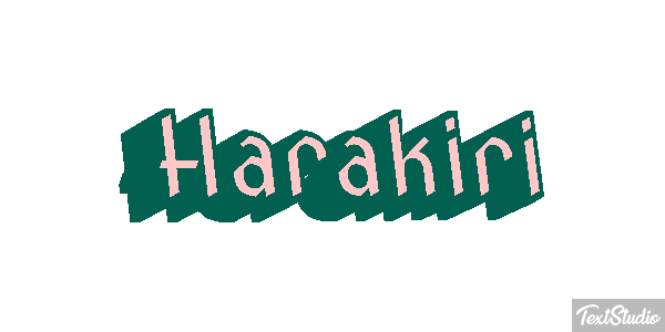 Harakiri Metin efekti