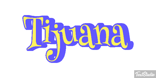 Tijuana Effet de texte