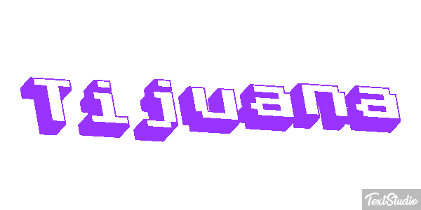 Tijuana Effet de texte