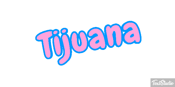 Tijuana Effet de texte
