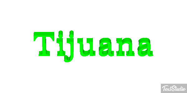 Tijuana Effet de texte