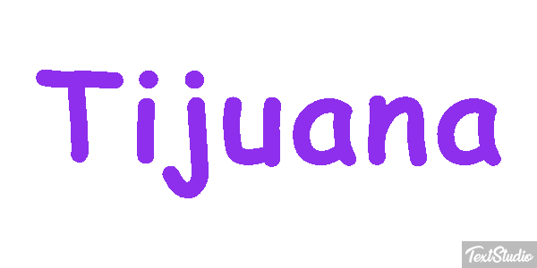 Tijuana Effet de texte