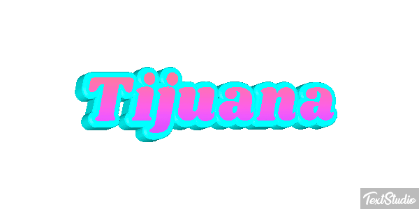 Tijuana Effet de texte