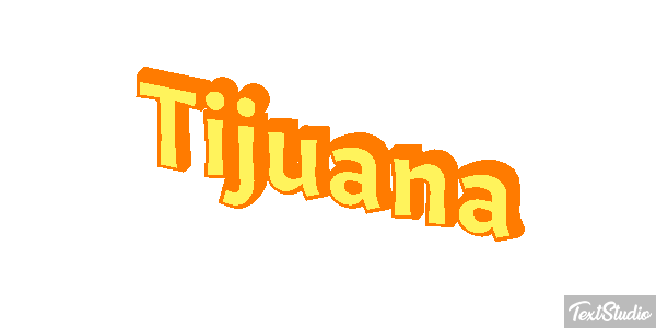 Tijuana Effet de texte
