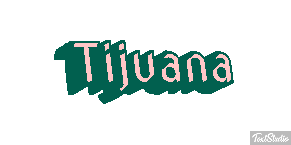 Tijuana Effet de texte