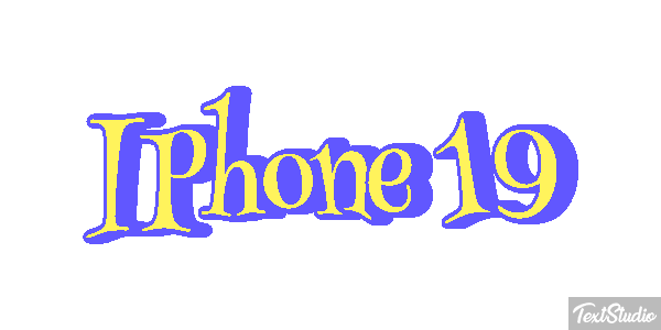 IPhone 19 Text effect