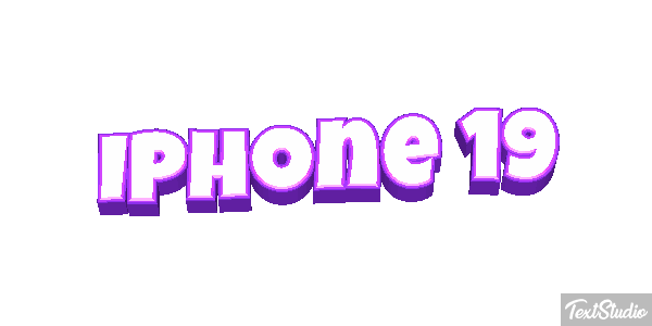 IPhone 19 Text effect