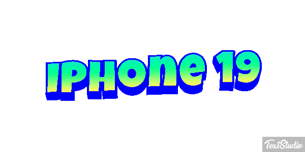 IPhone 19 Text effect