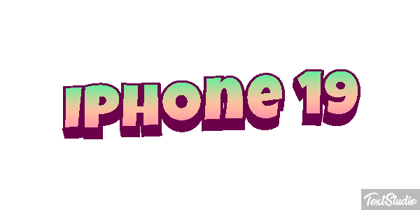 IPhone 19 Text effect